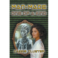 Man-Made: One of a Kind