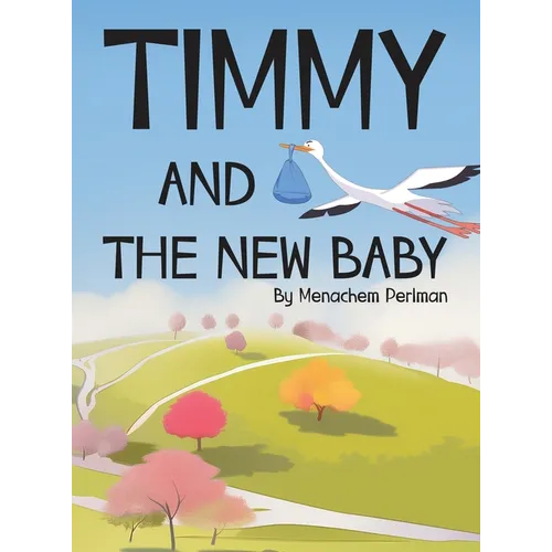 Timmy and the New Baby