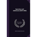 Speeches and Addresses [1839-1854]