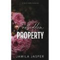 Forbidden Property: Dark Mafia BWWM Romance