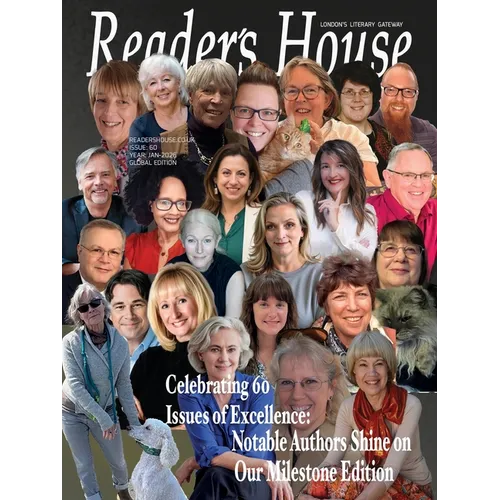 Reader's House Magazine 60th Issue: Interviews with notable authors: Judith Lennox, Patricia Sands, Rose Miller, Sara Arnold, Nikki Broadwell, Barbara