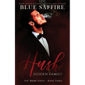 Hush 3: Hidden Family