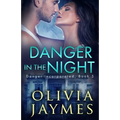 Danger In The Night