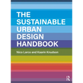 The Sustainable Urban Design Handbook
