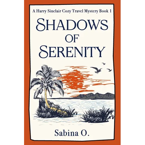 Shadows of Serenity: A Gripping Cozy Mystery Set in Thailand