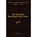 The Holy Cipher: Who Changed God's Name?