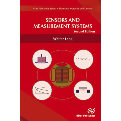Sensors and Measurement Systems, Second Edition