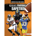 G.O.A.T. Football Safeties