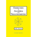 Exercises in Algebra and Trigonometry