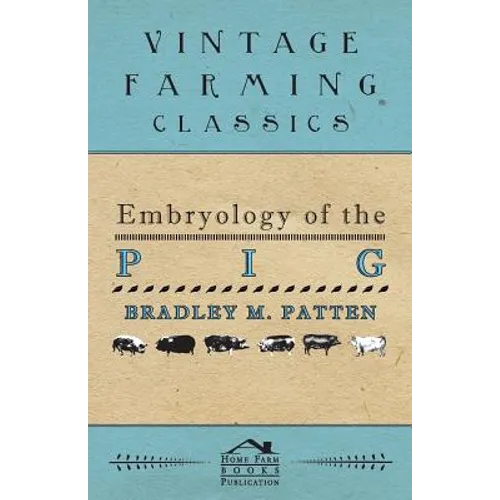 Embryology of The Pig