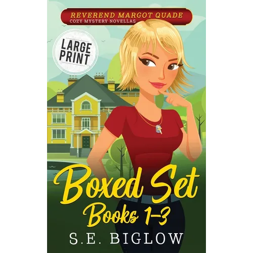 Reverend Margot Quade Cozy Mysteries Volume 1: A Large Print Christian Woman Detective Boxed Set Collection