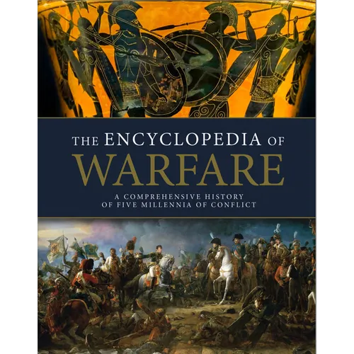 The Encyclopedia of Warfare