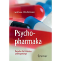 Psychopharmaka: Ratgeber Für Patienten Und Angehörige