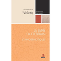 Le sens du terrain: Ethnosémiotiques