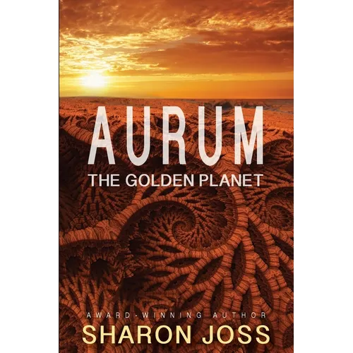 Aurum: The Golden Planet