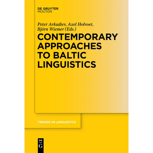 Contemporary Approaches to Baltic Linguistics