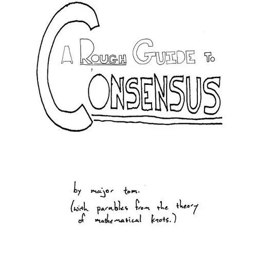 Rough Guide to Consensus