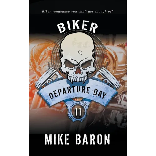 Departure Day: A Men's Adventure Series