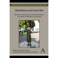 Holodomor and Gorta Mór: Histories, Memories and Representations of Famine in Ukraine and Ireland
