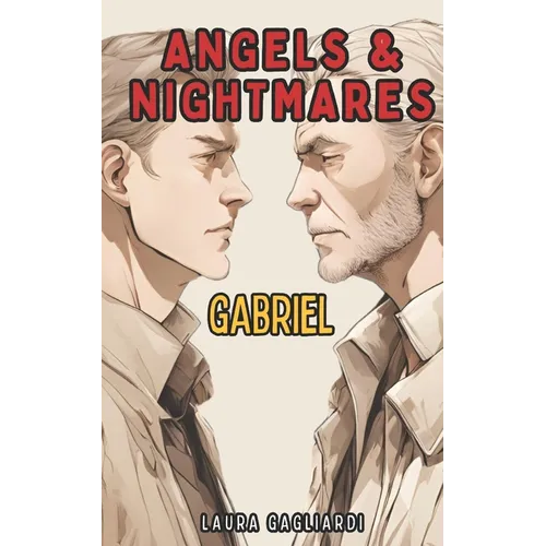 Angels & Nightmares: Gabriel