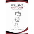 William's Anatomy - Poetry for Medical Students