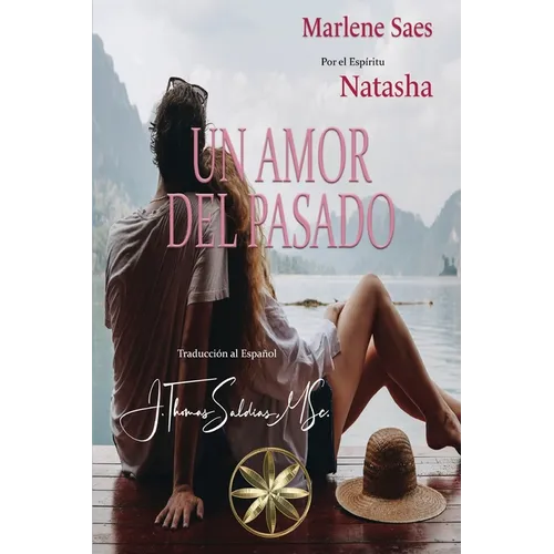 Un Amor del Pasado