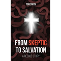 From Skeptic to Salvation: A Rescue Story