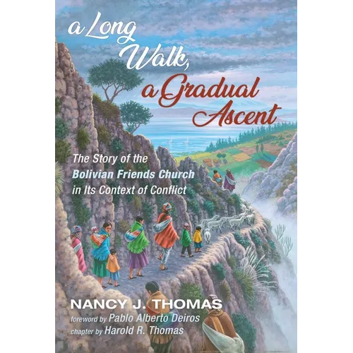 A Long Walk, a Gradual Ascent