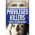 Privileged Killers