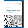 Kontrolle und Freiheit im Internet