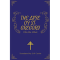 The Life of St. Gregory