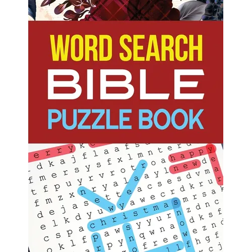 Word Search Bible Puzzle Book: Bible Puzzle Word Search Brain Workouts Book, Word Searches to Challenge Your Brain, Brian Game Book for Seniors in Th