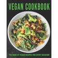 Vegan Cookbook: The book of Vegan Recipes for Every Occasion