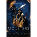Gods and Monsters, Books 4-6