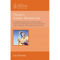 Christ's Under-Shepherds: An Exploration of Pastoral Care Methods by Elders in the Christian Reformed Churches of Australia Relevant to the Circ