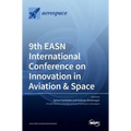 9th EASN International Conference on Innovation in Aviation & Space