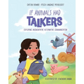 If Animals Had Talkers: Exploring Augmentative Alternative Communication