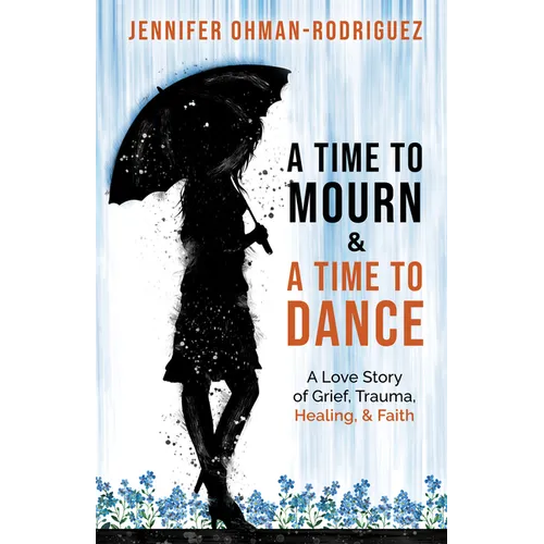 A Time Mourn and a Time to Dance