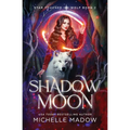 Shadow Moon (Star Touched: Wolf Born 2)