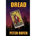 Dread: A Speculative Novel