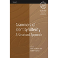 Grammars of Identity / Alterity: A Structural Approach
