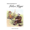 The Happiness of Fr. Happé
