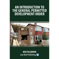 An introduction to the General Permitted Development Order