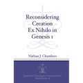 Reconsidering Creation Ex Nihilo in Genesis 1