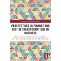 Perspectives in Finance and Digital Transformations in Business
