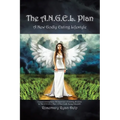 The A.N.G.E.L. Plan: A New Godly Eating Lifestyle