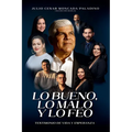Lo Bueno, Lo Malo y Lo Feo