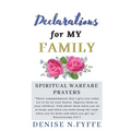 Declarations for My Family