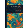 Tales From Silver Lands