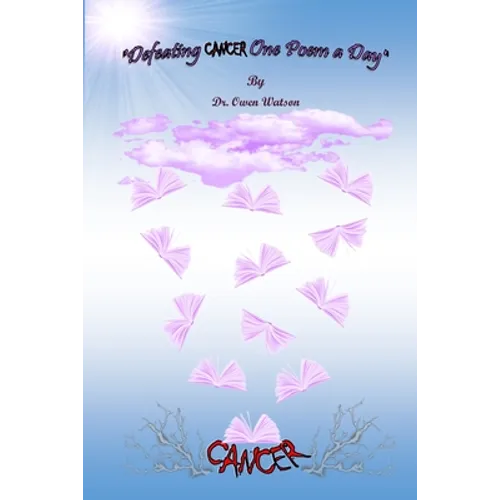 Defeating Cancer One Poem a Day